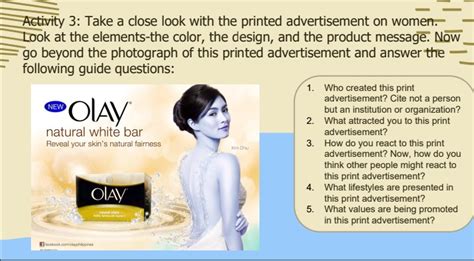 SOLVED: Activity 3: Take a close look at the printed advertisement on women. Look at the ...