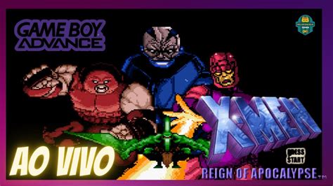 XMEN REIGN OF APOCALYPSE GAMEBOY ADVANCED ZERANDO AO VIVO YouTube