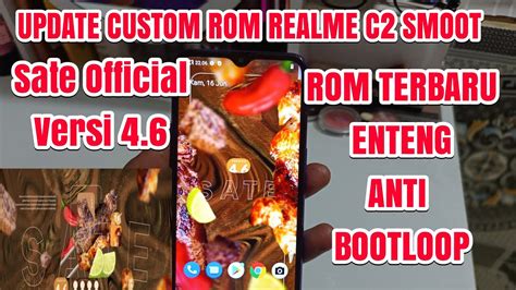 Update Cara Install Cutom Rom Realme C2 Rom Nusantara 4 6 Smoot Bnget