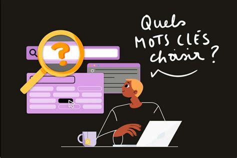 Identifier les meilleurs mots clés pour optimiser son référencement