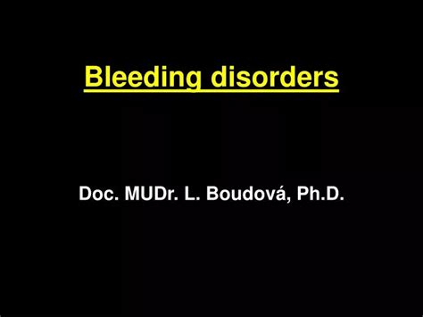 Ppt Bleeding Disorders Powerpoint Presentation Free Download Id599247