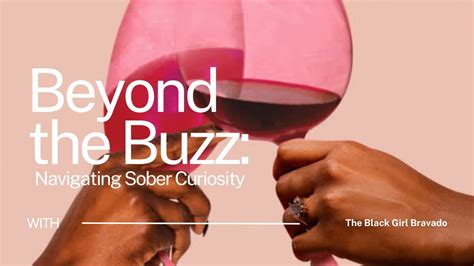 Beyond The Buzz Navigating Sober Curiosity Youtube