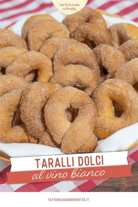 Taralli Dolci Al Vino Bianco Ricetta Facile Fatto In Casa Da