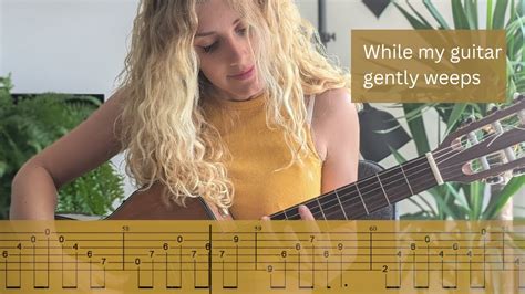 While My Guitar Gently Weeps Fingerstyle Guitar Cover Tab Youtube