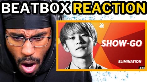 Show Go Grand Beatbox Showcase Battle 2018 Elimination Reaction