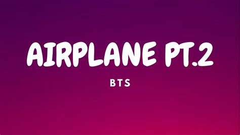 Bts방탄소년단 Airplane Pt2 Lyrics Youtube