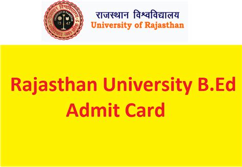 Rajasthan University B Ed Admit Card 2023 1st 2nd Year Exam Date