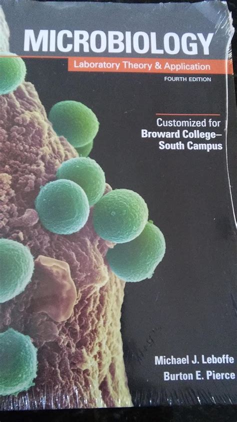 Microbiology Laboratory Theory And Application Fourth Edition