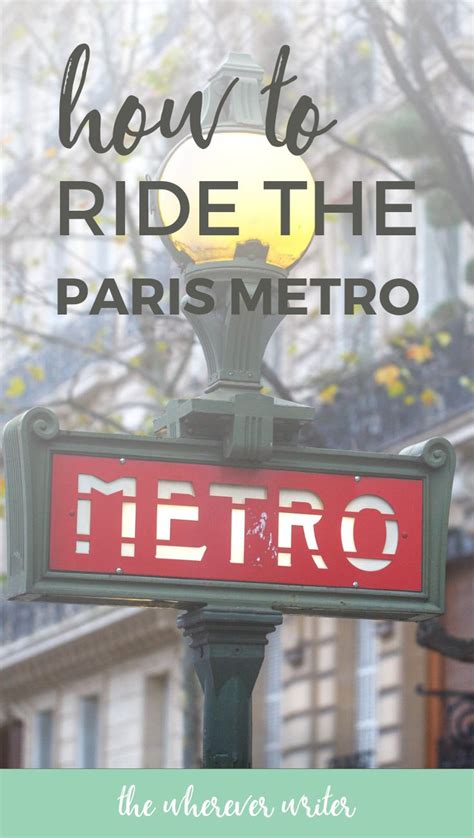 How to Ride the Paris Metro | Paris metro, Paris france travel, Paris ...