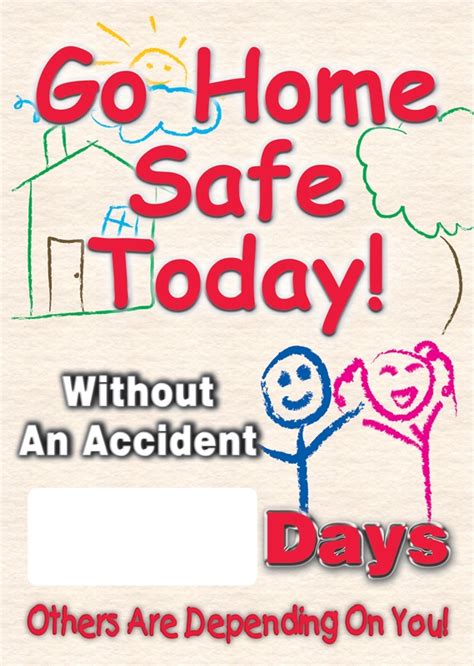 Digi Day® Magnetic Faces Go Home Safe Today Without An Accident Days Others Are