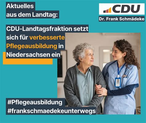 CDU Landtagsfraktion setzt sich für verbesserte Pflegeausbildung in