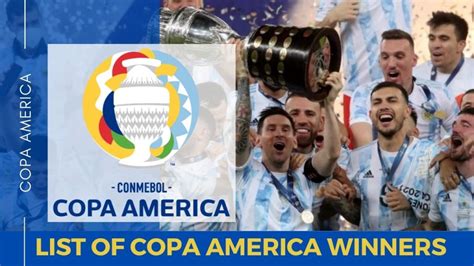 List Of Copa America Winners - Gkfunda