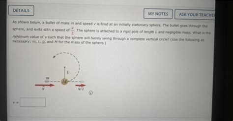 Solved As Shown Below A Bullet Of Mass M And Speed V Is Chegg