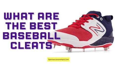 What Are The Best Baseball Cleats Sports Accessory Pro