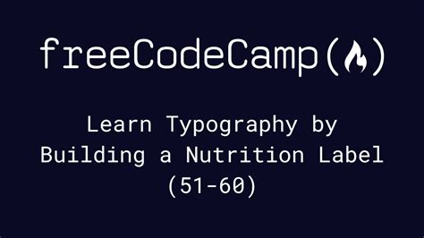 Freecodecamp Learn Typography By Building A Nutrition Label