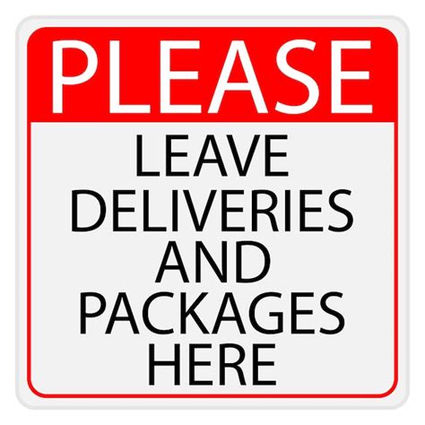 Premium Vector Please Leave Deliveries And Packages Here Sign