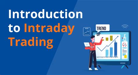 Intraday Trading Unraveling The Fast Paced World Of Day Trading FAME