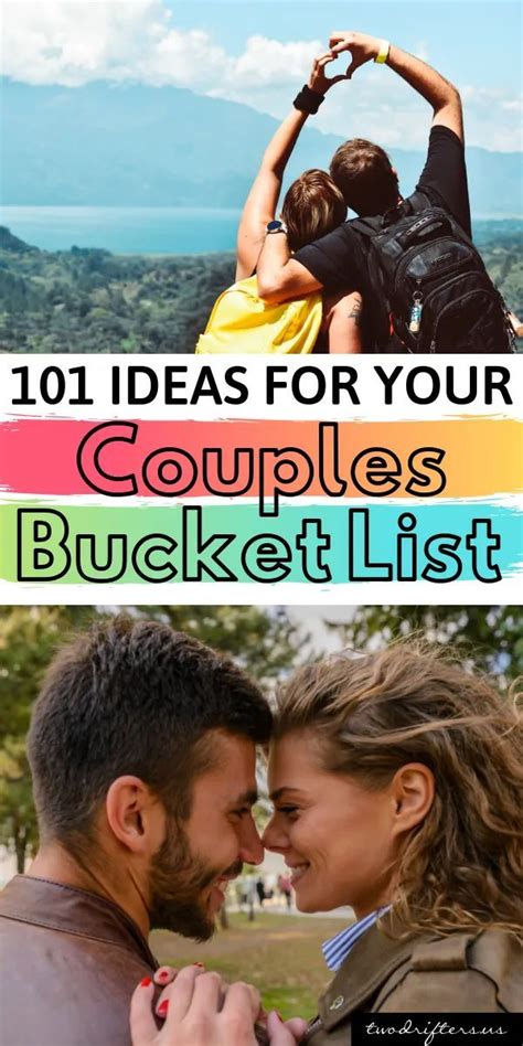 Couples Bucket List Ideas 101 Romantic Fun Things To Do Couple