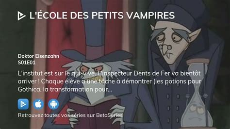 Regarder L Cole Des Petits Vampires Saison Pisode Streaming Complet