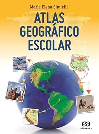 Atlas Geogr Fico Escolar Maria Elena Simielli Amazon Mx