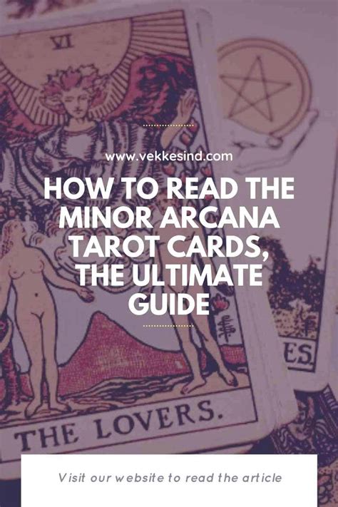 How To Read The Minor Arcana Tarot Cards The Complete Guide Vekke Sind