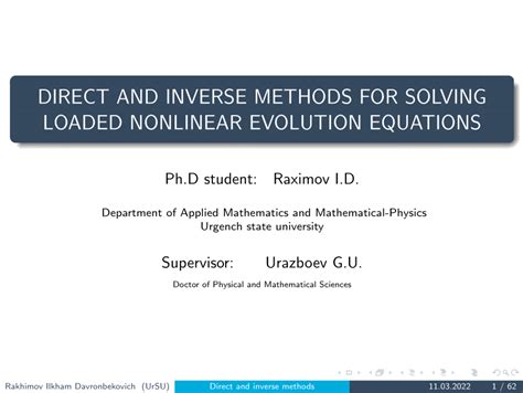 PDF DIRECT AND INVERSE METHODS FOR SOLVING LOADED NONLINEAR EVOLUTION