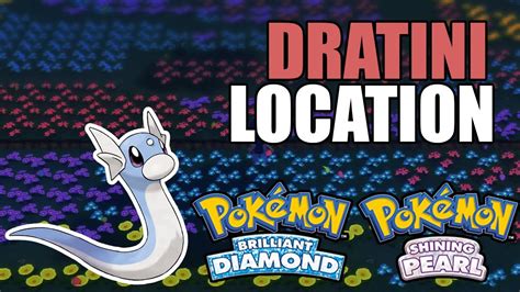 How To Get Dratini In Pokemon Brilliant Diamond Shining Pearl YouTube