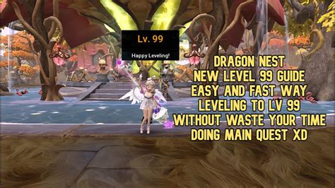 Dragon Nest Leveling To Lv Guide Easy Fast Way How To Leveling Lv