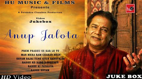 अनप जलट क आवज म सबस बसट हद भजन New Anup Jalota Bhajans