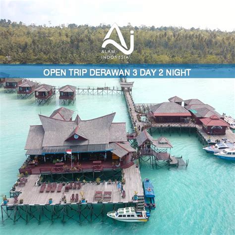 Open Trip Derawan D N Alam Indonesia