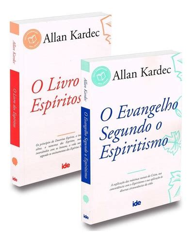 Kit O Evangelho Segundo O Espiritismo O Livro Dos Espíritos