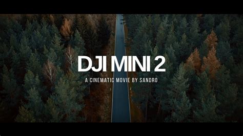 Dji Mini 2 Cinematic 4k Footage Youtube