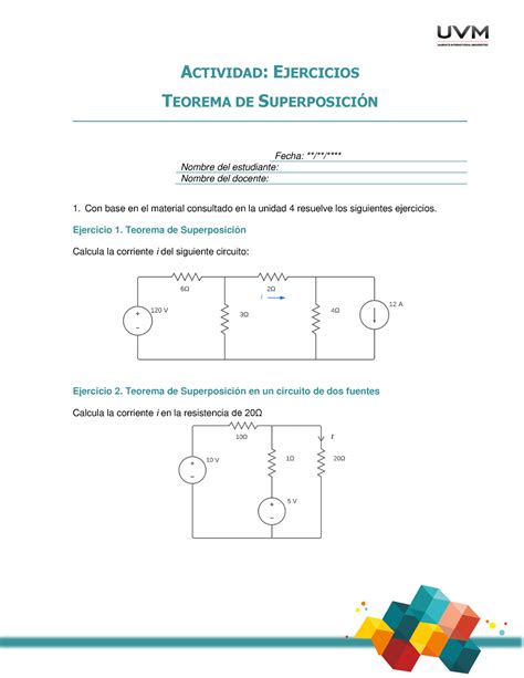 U4 Ejercicios 1 ACTIVIDAD EJERCICIOS TEOREMA DE SUPERPOSICIÓN Fecha