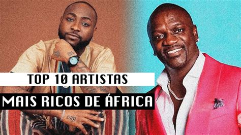 Top 10 Cantores mais ricos de África YouTube