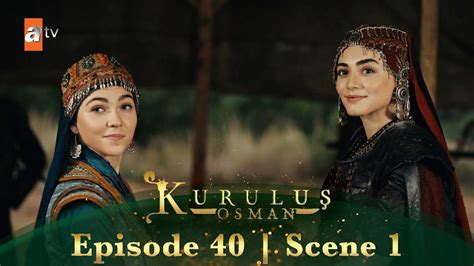 Kurulus Osman Urdu Season 4 Episode 40 Scene 1 Bala Khatoon Alcicek Se Maafi Mang Rahi