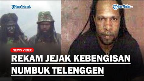 Rekam Jejak Kebengisan Pimpinan Kkb Numbuk Telenggen Dpo Setelah