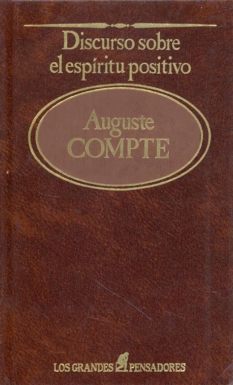 Discurso Sobre El Espiritu Positivo By Auguste Compte Libreria Soles