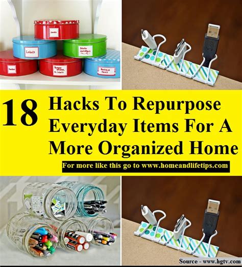 18 Hacks To Repurpose Everyday Items For A More Organized Home Home And Life Tips