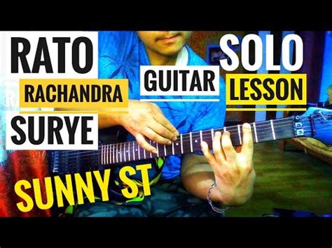 Rato Ra Chandra Surya Guitar Solo Lesson Sunny St Solo Lockdown