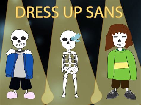 Dress Up Sans Updated By Green4eva On Deviantart