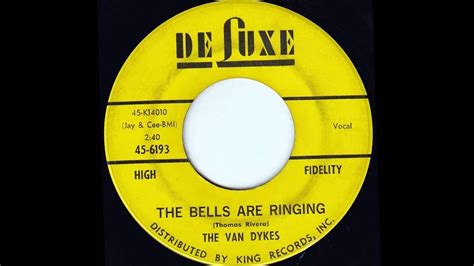 The Van Dykes The Bells Are Ringing Youtube