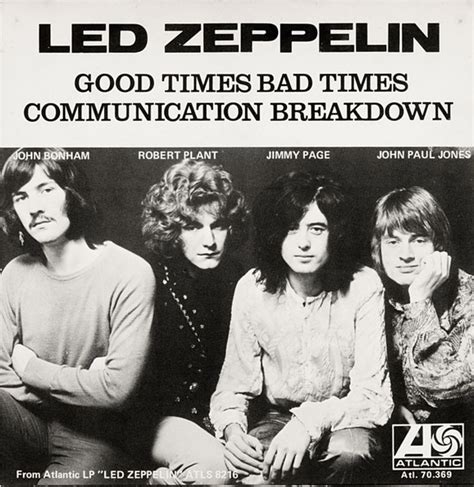 Led Zeppelin Good Times Bad Times Communication Breakdown