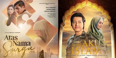 6 Film Islami Romantis Yang Cocok Ditonton Saat Lebaran Bareng Keluarga