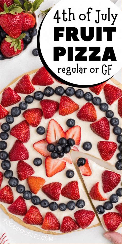 4th Of July Fruit Pizza Or For Memorial Day In 2024 Fruit Pizza