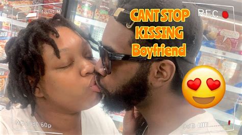 Cant Stop Kissing You Prank On Boyfriend Youtube