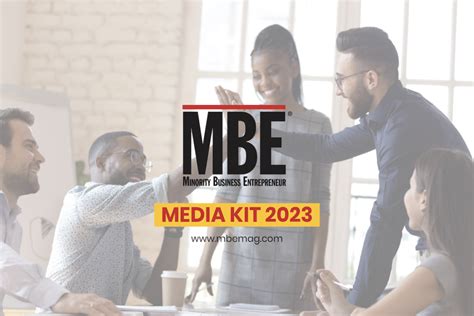 2023 Media Kit Minority Business Entrepreneur Magazine Mbe