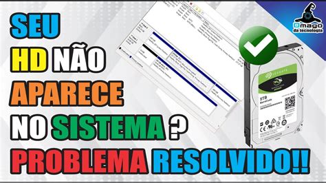 HD NAO APARECE NO COMPUTADOR PROBLEMA RESOLVIDO YouTube