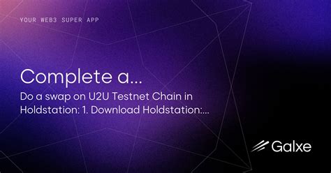 Complete A Swap On U2U Testnet Chain In Holdstation Wallet Credential