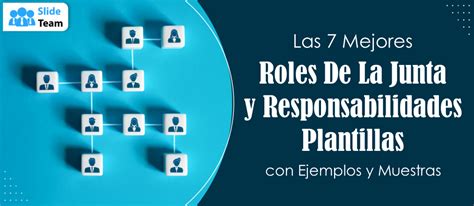 Las 7 Plantillas Principales De Roles Y Responsabilidades De La Junta