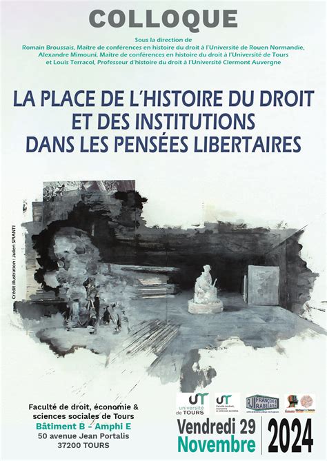 Colloque La Place De Lhistoire Du Droit Et Des Institutions Dans Les